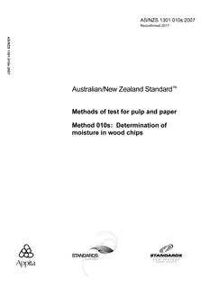 AS/NZS 1301.010S: 03/27/2007 Methods of test for pulp and paper, Method 010S: Determination of moisture in wood chips