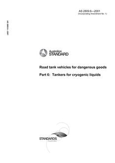 AS 2809.6: 01/01/2001 Road tank vehicles for dangerous goods – Tankers for cryogenic liquids