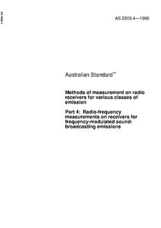 AS 2909.4: 12/31/1985 Methods of measurement on radio receivers for various classes of emission – Radio-frequency measurements on receivers for frequency-modulated sound-broadcasting emissions