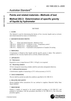 AS 1580.202.3: 01/01/2005 Paints and related materials – Methods of test, Method 202.3: Determination of specific gravity of liquids by hydrometer