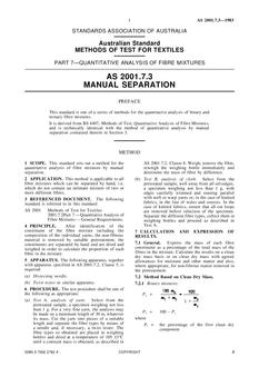 AS 2001.7.3: 03/07/1983 Methods of test for textiles, Part 7.3: Quantitative analysis of fibre mixtures – Manual separation