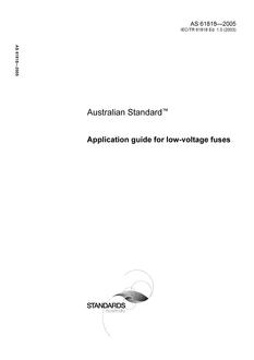AS 61818: 01/01/2005 Application guide for low-voltage fuses