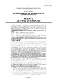 AS 2701.2: 12/31/1983 Methods of sampling and testing mortar for masonry construction – Methods of sampling AS 2701.2: 12/31/1983 Methods of sampling and testing mortar for masonry construction – Methods of sampling