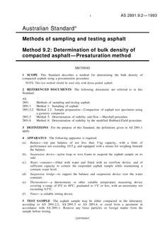 AS 2891.9.2: 01/01/1993 Methods of sampling and testing asphalt – Determination of bulk density of compacted asphalt – Presaturation method