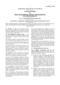 AS 1099.3.2: 12/31/1979 Basic environmental testing procedures for electrotechnology, Part 3.2: Background information – Section 2 – Combined temperature/low air pressure tests