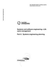AS ISO/IEC/IEEE 24748.4: 11/21/2016 Systems and software engineering – Life cycle management, Part 4: Systems engineering planning