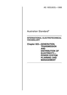 AS 1852.603: 12/31/1987 International electrotechnical vocabulary, Part 603: Generation, transmission and distribution of electricity – Power system planning and management