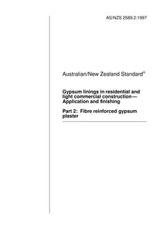AS/NZS 2589.2: 07/05/1997 Gypsum linings in residential and light commercial construction – Application and finishing, Part 2: Fibre reinforced gypsum plaster