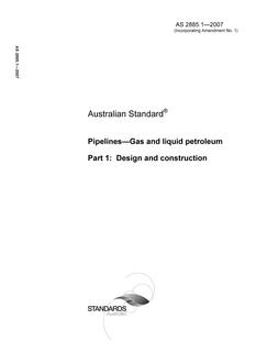 AS 2885.1: 05/25/2007 Pipelines – Gas and liquid petroleum – Design and construction