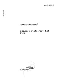 AS 8700: 11/11/2011 Execution of prefabricated vertical drains