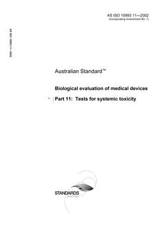 AS ISO 10993.11: 06/28/2002 Biological evaluation of medical devices – Tests for systemic toxicity