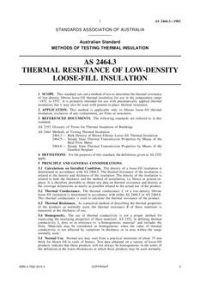 AS 2464.3: 07/03/1983 Methods of testing thermal insulation – Thermal resistance of low-density loose-fill insulation