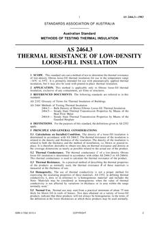 AS 2464.3: 07/03/1983 Methods of testing thermal insulation – Thermal resistance of low-density loose-fill insulation