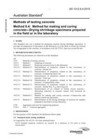 AS 1012.8.4: 06/19/2015 Methods of testing concrete, Method 8.4: Method for making and curing concrete – Drying shrinkage specimens prepared in the field or in the laboratory