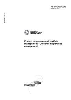 AS ISO 21504: 06/20/2016 Project, programme and portfolio management – Guidance on portfolio management