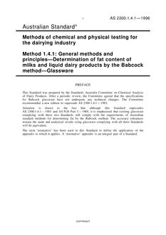 AS 2300.1.4.1: 01/01/1996 Methods of chemical and physical testing for the dairying industry, Method 1.4.1: General methods and principles – Determination of fat content of milks and liquid dairy products by the Babcock method – Glassware
