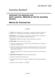AS 2362.20: 01/01/1993 Automatic fire detection and alarm systems – Methods of test for actuating devices – Overload test