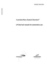 AS/NZS 3509: 01/28/2009 LP Gas fuel vessels for automotive use