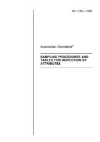 AS 1199: 12/31/1987 Sampling procedures and tables for inspection by attributes