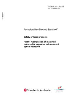 AS/NZS 2211.9: 10/01/2002 Safety of laser products, Part 9: Compilation of maximum permissible exposure to incoherent optical radiation