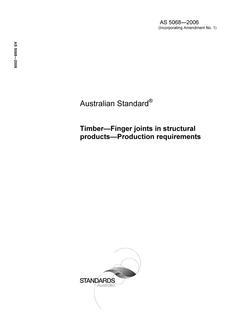 AS 5068: 06/26/2006 Timber – Finger joints in structural products – Production requirements
