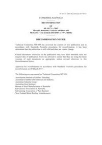 AS 1817.1: 01/08/2003 Metallic materials – Vickers hardness test, Method 1: Test method (ISO 6507-1:1997, MOD)