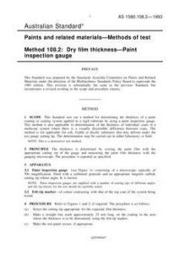 AS 1580.108.2: 01/01/1993 Paints and related materials – Methods of test, Method 108.2: Dry film thickness – Paint inspection gauge