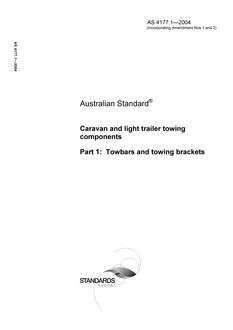 AS 4177.1: 06/17/2004 Caravan and light trailer towing components, Part 1: Towbars and towing brackets
