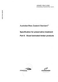 AS/NZS 1604.5: 03/22/2005 Specification for preservative treatment, Part 5: Glued laminated timber products