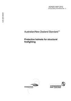 AS/NZS 4067: 04/30/2012 Protective helmets for structural firefighting