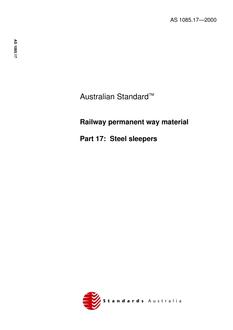 AS 1085.17: 01/01/2000 Railway Track Material – Part 17: Steel Sleepers