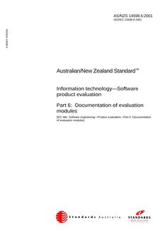 AS/NZS 14598.6: 12/07/2001 Information technology – Software product evaluation, Part 6: Documentation of evaluation modules