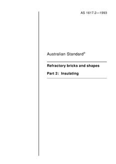 AS 1617.2: 01/01/1993 Refractory bricks and shapes – Insulating