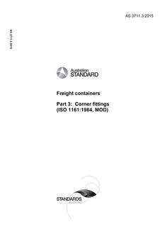 AS 3711.3: 06/30/2015 Freight containers, Part 3: Corner fittings (ISO 1161:1984, MOD)