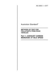 AS 2095.1: 01/01/1977 Methods of test for pollutants from road vehicles, Part 1: Exhaust carbon monoxide at idle speed