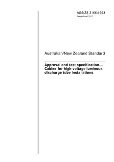 AS/NZS 3166: 06/14/1993 Approval and test specification – Cables for high voltage luminous discharge tube installations