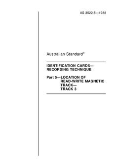 AS 3522.5: 01/01/1988 Identification cards – Recording technique, Part 5: Location of read-write magnetic track – Track 3