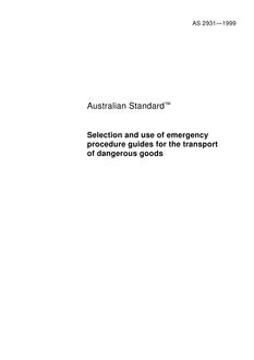 AS 2931: 09/05/1999 Selection and use of emergency procedure guides for the transport of dangerous goods