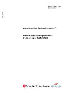 AS/NZS 4957: 05/15/2002 Medical electrical equipment – Dose area product meters