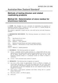 AS/NZS 2341.20: 03/05/1998 Methods of testing bitumen and related roadmarking products, Method 20: Determination of sieve residue for bituminous materials