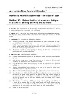 AS/NZS 4387.13: 06/05/1996 Domestic kitchen assemblies – Methods of test, Method 13: Determination of wear and fatigue of drawers, sliding shelves and runners