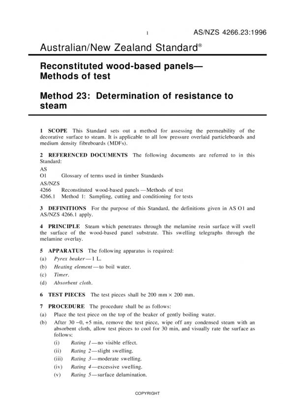 AS/NZS 4266.23: 06/05/1996 Reconstituted wood-based panels – Methods of test, Method 23: Determination of resistance to steam