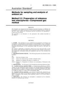 AS 3580.2.2: 04/01/1990 Methods for sampling and analysis of ambient air – Part 2.2: Preparation of reference test atmospheres – Compressed gas method