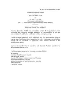 AS 2001.2.12: 11/01/1987 Methods of test for textiles, Part 2.12: Physical tests – Determination of width of fabrics