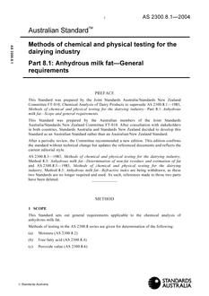 AS 2300.8.1: 02/04/2004 Methods of chemical and physical testing for the dairying industry, Part 8.1: Anhydrous milk fat – General requirements