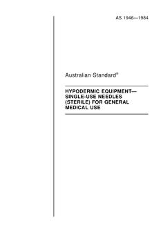 AS 1946: 12/31/1983 Hypodermic equipment – Single-use needles (sterile) for general medical use