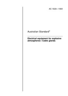 AS 1828: 12/31/1983 Electrical equipment for explosive atmospheres – Cable glands