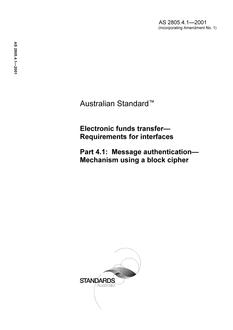 AS 2805.4.1: 01/01/2001 Electronic funds transfer – Requirements for interfaces, Part 4.1: Message authentication – Mechanisms using a block cipher