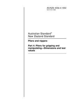AS/NZS 4056.4: 09/14/1992 Pliers and nippers, Part 4: Pliers for gripping and manipulating – Dimensions and test values