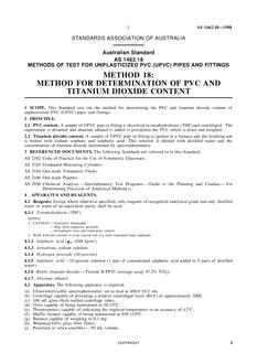 AS 1462.18: 01/01/1988 Methods of test for unplasticized PVC (UPVC) pipes and fittings, Method 18: Methods for determination of PVC and titanium dioxide content